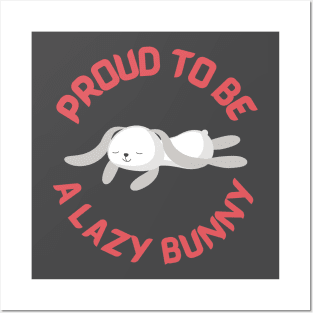 Lazy Bunny Posters and Art